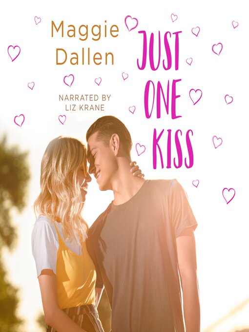 Title details for Just One Kiss by Maggie Dallen - Wait list